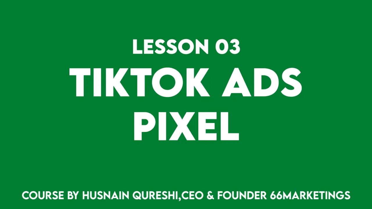 TikTok Ads Pixel Complete Setup 2024